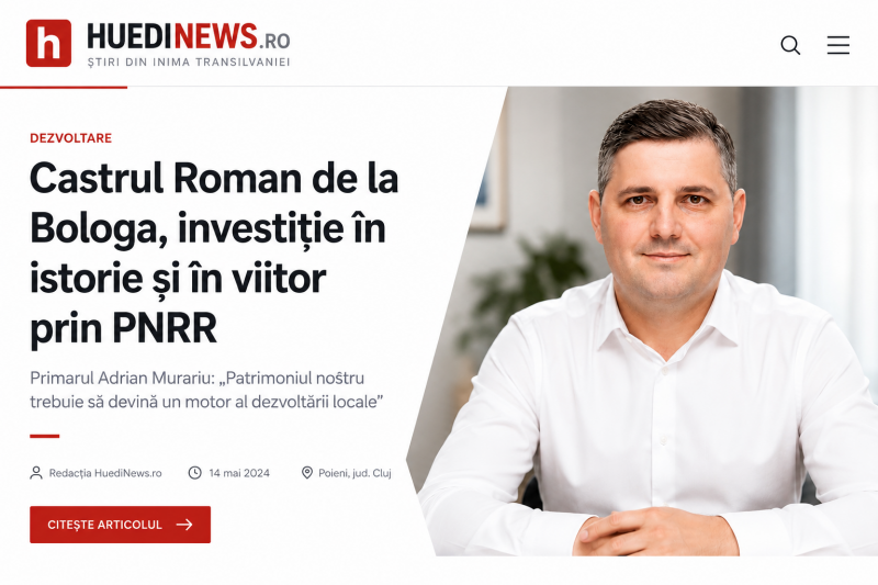 Primarul Adrian Murariu - Castrul Roman de la Bologa trebuie să devină simbolul renașterii turistice a comunei Poieni